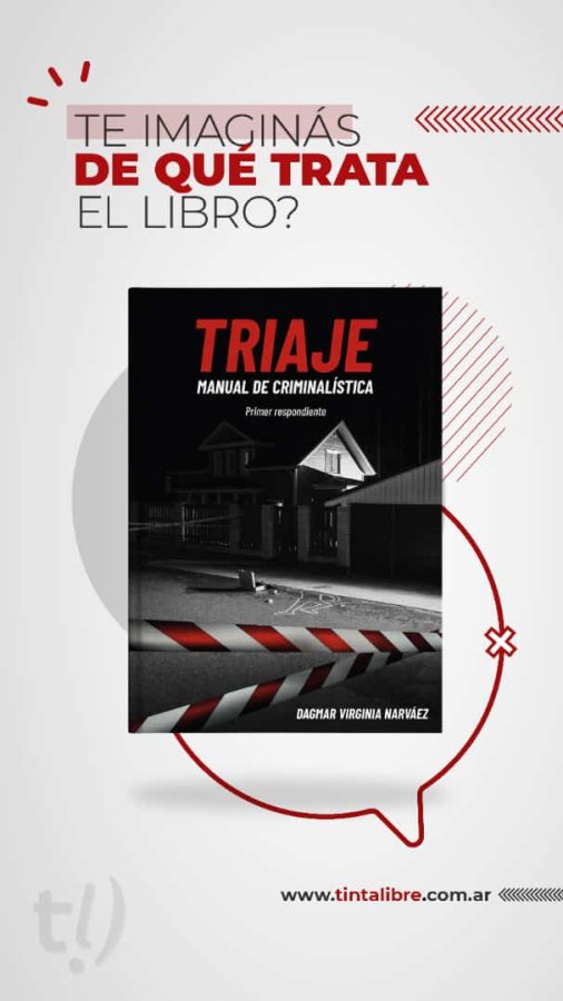 TRIAJE MANUAL DE CRIMINALISTICA EL PRIMER RESPONDIENTE